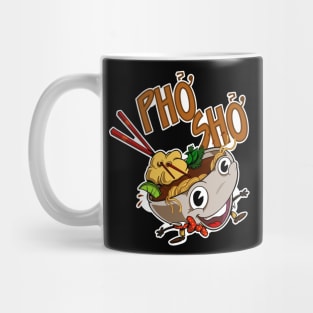 Pho Sho - Cartoon Pho Vietnamese Soup Bowl Mug